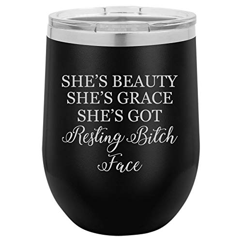 12 oz Double Wall Vacuum Insulated Stainless Steel Stemless Wine Tumbler Glass Coffee Travel Mug With Lid She's Beauty She's Grace She's Got Resting Btch Face Funny (Black)