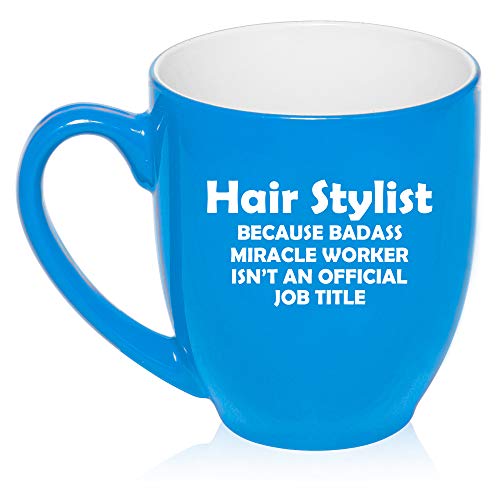 16 oz Large Bistro Mug Ceramic Coffee Tea Glass Cup Hair Stylist Miracle Worker Job Title Funny (Light-Blue)