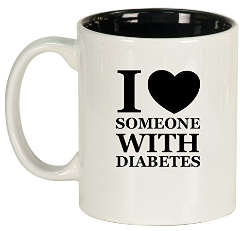 Ceramic Coffee Tea Mug I Love Someone With Diabetes (White)