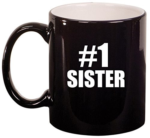 Ceramic Coffee Tea Mug #1 Sister (Black)