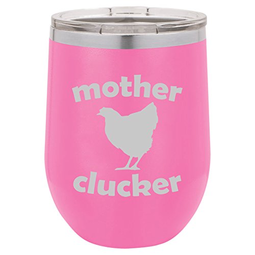 12 oz Double Wall Vacuum Insulated Stainless Steel Stemless Wine Tumbler Glass Coffee Travel Mug With Lid Mother Clucker Hen Chicken Funny (Hot-Pink)