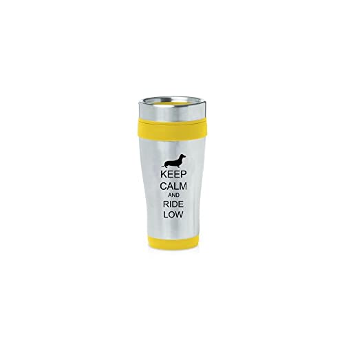 Yellow 16oz Insulated Stainless Steel Travel Mug Z1369 Keep Calm and Ride Low Dachshund,MIP