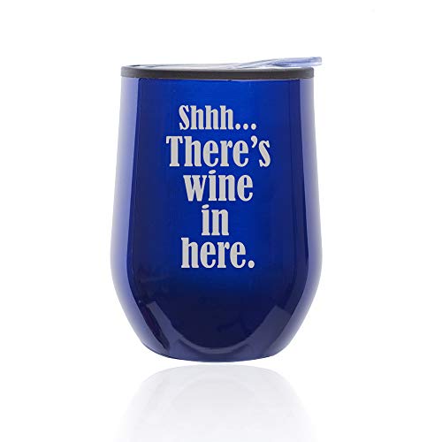 Stemless Wine Tumbler Coffee Travel Mug Glass With Lid Shhh There's Wine In Here (Blue)