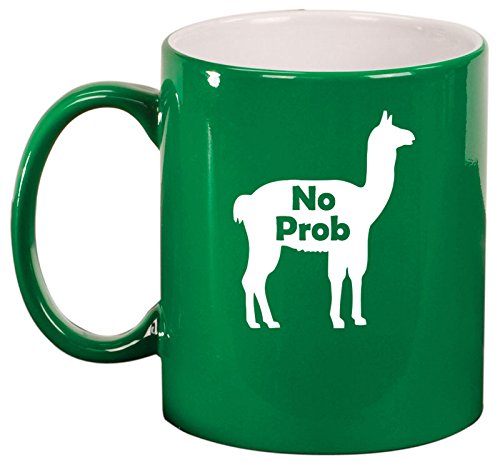 Ceramic Coffee Tea Mug Cup No Prob Llama Funny (Green)