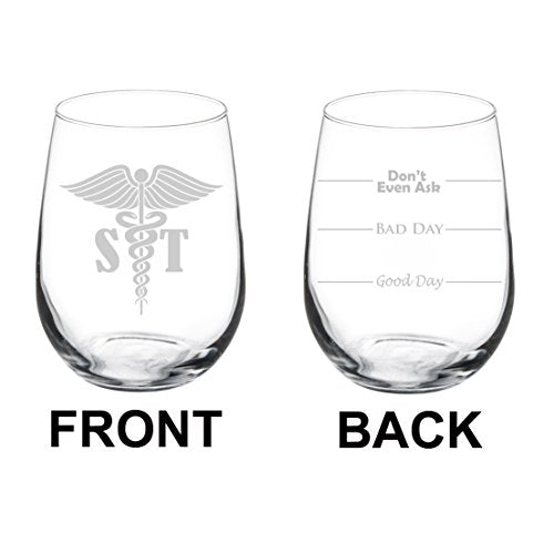 Wine Glass Goblet Two Sided ST Speech Therapist (17 oz Stemless)