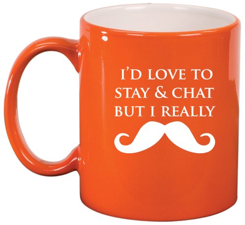 I'd Love To Stay Mustache Ceramic Coffee Tea Mug Cup Orange