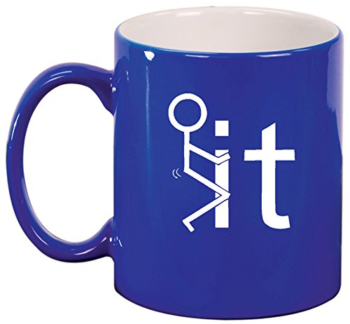Ceramic Coffee Tea Mug Cup F It Screw It Stick Figure (Blue)