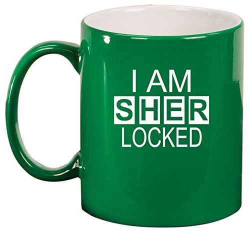 Ceramic Coffee Tea Mug I Am Sherlocked (Green)
