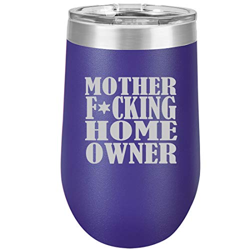 16 oz Double Wall Vacuum Insulated Stainless Steel Stemless Wine Tumbler Glass Coffee Travel Mug With Lid Mother F ing Home Owner House Warming (Purple)