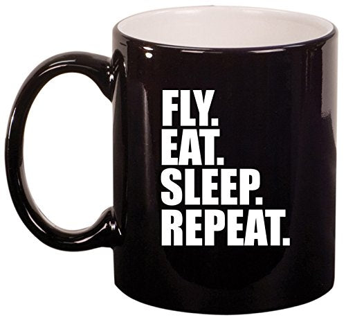 Ceramic Coffee Tea Mug Cup Fly Eat Sleep Repeat (Black)