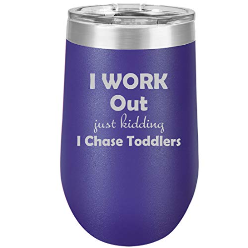 16 oz Double Wall Vacuum Insulated Stainless Steel Stemless Wine Tumbler Glass Coffee Travel Mug With Lid I Work Out Just Kidding I Chase Toddlers Mom Teacher (Purple)