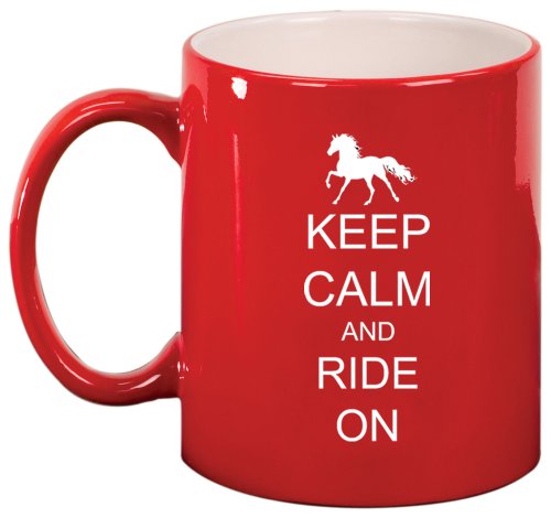 Keep Calm and Ride On Horse Ceramic Coffee Tea Mug Cup Red