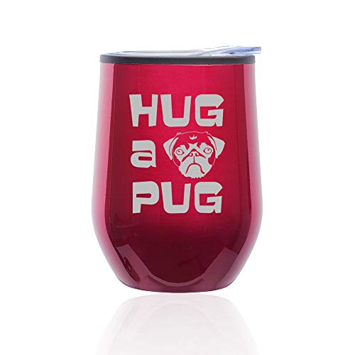Stemless Wine Tumbler Coffee Travel Mug Glass With Lid Hug A Pug (Fuchsia)