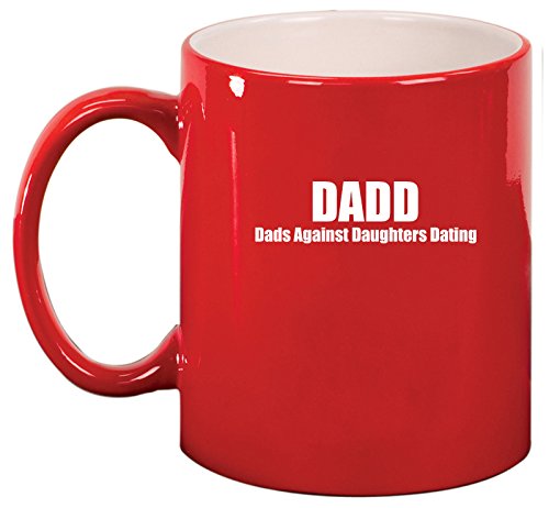 Ceramic Coffee Tea Mug Cup DADD Dads Against Daughters Dating (Red)