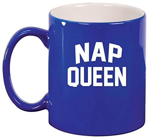 Ceramic Coffee Tea Mug Cup Nap Queen (Blue)