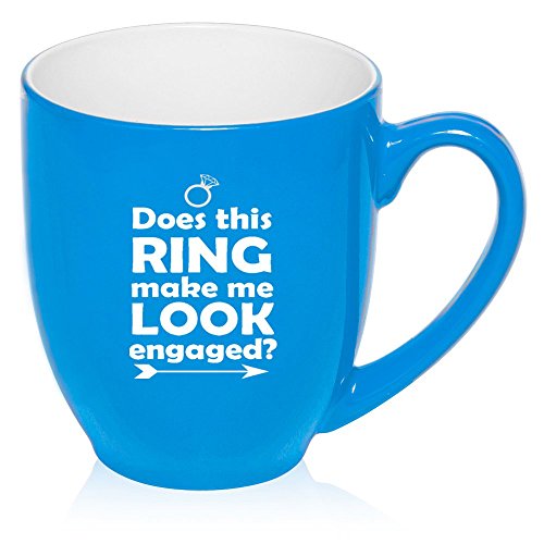 16 oz Large Bistro Mug Ceramic Coffee Tea Glass Cup Does This Ring Make Me Look Engaged (Light Blue)