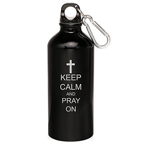 20oz Aluminum Sports Water Bottle Caribiner Clip Keep Calm and Pray On Cross (Black)