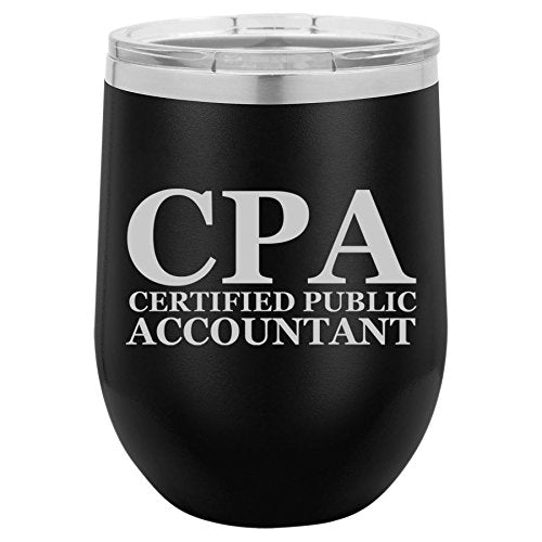 12 oz Double Wall Vacuum Insulated Stainless Steel Stemless Wine Tumbler Glass Coffee Travel Mug With Lid CPA Certified Public Accountant (Black)