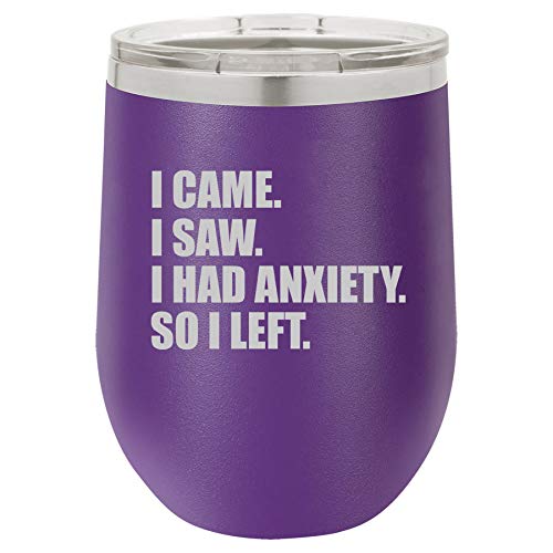 12 oz Double Wall Vacuum Insulated Stainless Steel Stemless Wine Tumbler Glass Coffee Travel Mug With Lid I Came I Saw I Had Anxiety So I Left Introvert Funny (Purple)