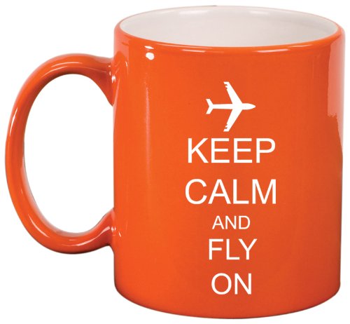 Keep Calm and Fly On Airplane Ceramic Coffee Tea Mug Cup Orange
