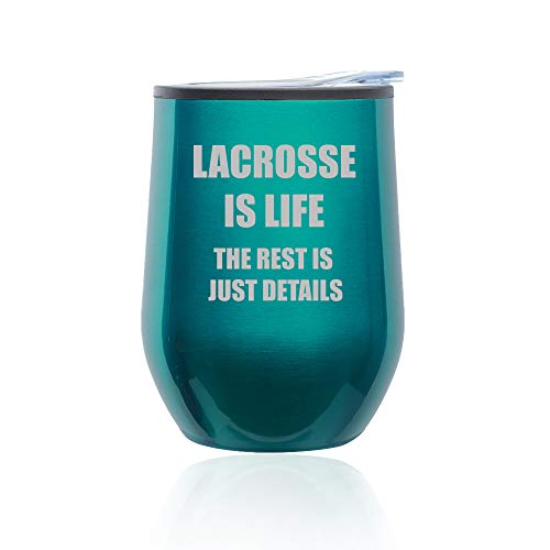 Stemless Wine Tumbler Coffee Travel Mug Glass With Lid Lacrosse Is Life (Turquoise Teal)