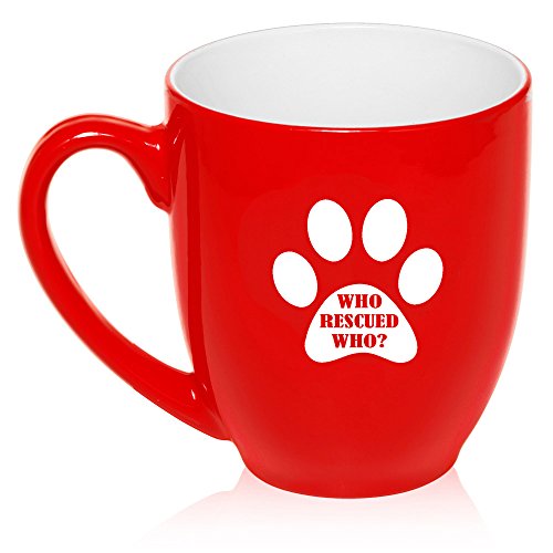 16 oz Large Bistro Mug Ceramic Coffee Tea Glass Cup Paw Print Who Rescued Who (Red)