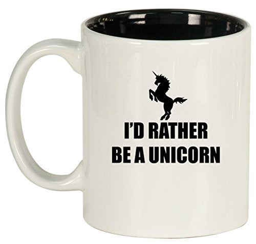 Ceramic Coffee Tea Mug Cup I'd Rather Be A Unicorn (White)