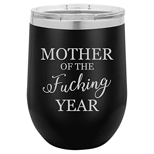 12 oz Double Wall Vacuum Insulated Stainless Steel Stemless Wine Tumbler Glass Coffee Travel Mug With Lid Mother Of The Fcking Year Funny Mom (Black)