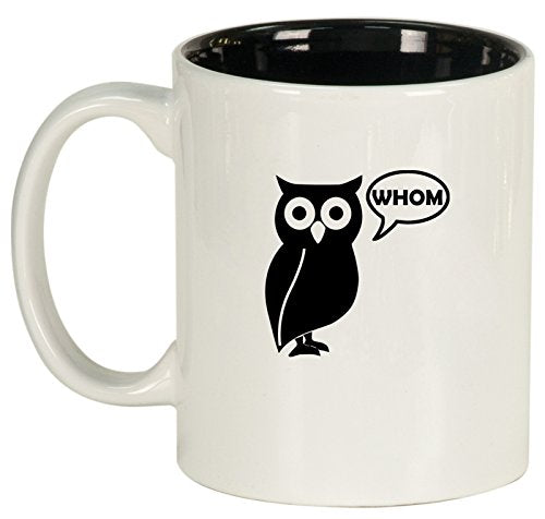 Ceramic Coffee Tea Mug Grammar Funny Owl Who Whom (White)