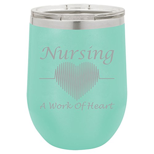 12 oz Double Wall Vacuum Insulated Stainless Steel Stemless Wine Tumbler Glass Coffee Travel Mug With Lid Nursing A Work Of Heart Nurse (Teal)