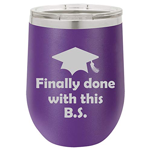 12 oz Double Wall Vacuum Insulated Stainless Steel Stemless Wine Tumbler Glass Coffee Travel Mug With Lid Finally Done With This BS Funny Graduation (Purple)