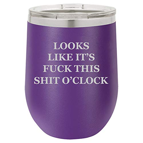 12 oz Double Wall Vacuum Insulated Stainless Steel Stemless Wine Tumbler Glass Coffee Travel Mug With Lid Looks Like It's Fck This Sht O'clock Funny (Purple)