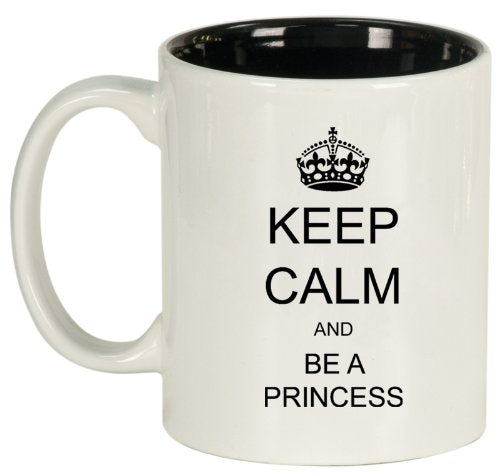 Keep Calm and Be A Princess Ceramic Coffee Tea Mug Cup White Black