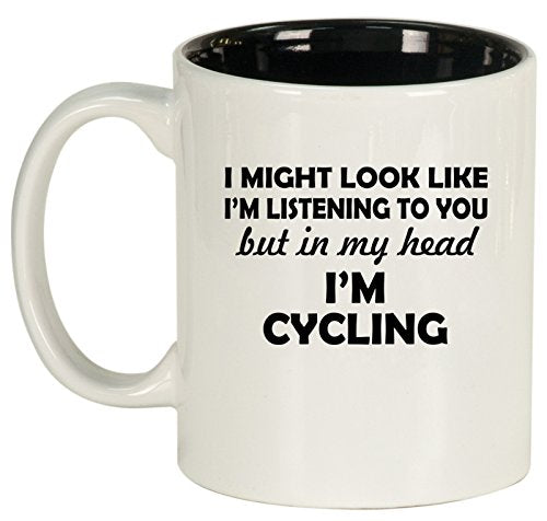 Ceramic Coffee Tea Mug Cup In My Head I'm Cycling Funny (White)
