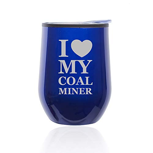 Stemless Wine Tumbler Coffee Travel Mug Glass With Lid I Love My Coal Miner