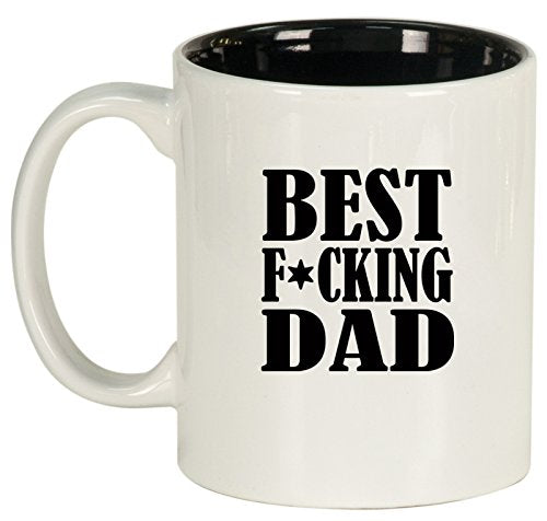 Ceramic Coffee Tea Mug Cup Best F ing Dad Father (White)