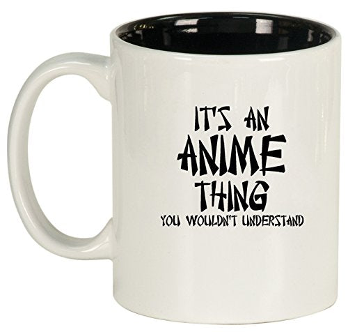 Ceramic Coffee Tea Mug Cup It's An Anime Thing (White)
