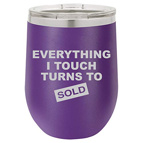 12 oz Double Wall Vacuum Insulated Stainless Steel Stemless Wine Tumbler Glass Coffee Travel Mug With Lid Everything I Touch Turns To Sold Sales Real Estate Agent Sales (Purple)