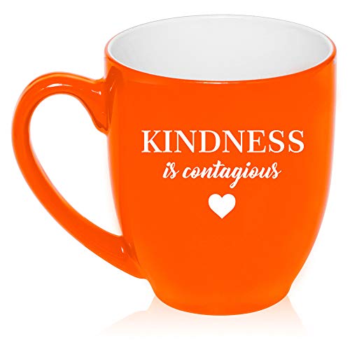 16 oz Large Bistro Mug Ceramic Coffee Tea Glass Cup Kindness Is Contagious (Orange)