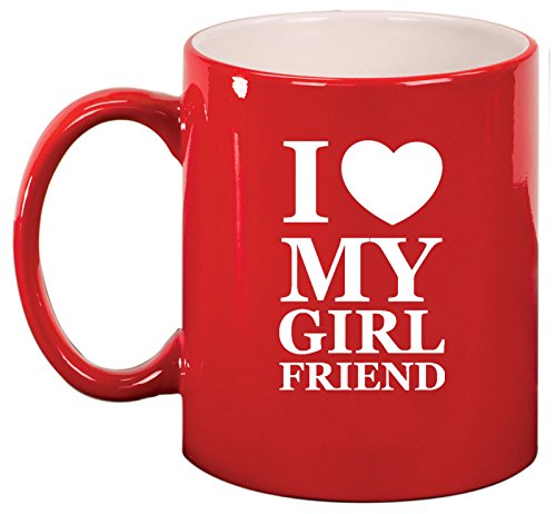 Ceramic Coffee Tea Mug I Love My Girlfriend (Red)