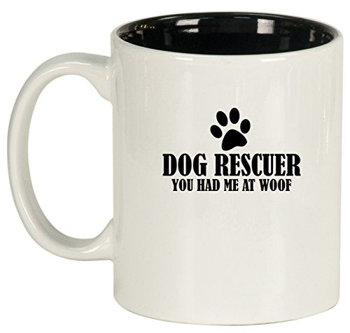 Ceramic Coffee Tea Mug Dog Rescuer You Had Me At Woof (White)