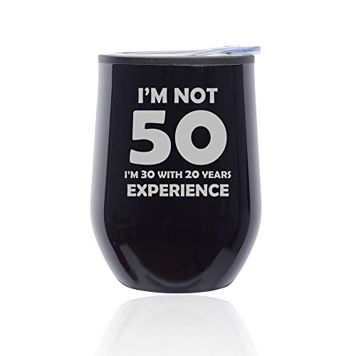 Stemless Wine Tumbler Coffee Travel Mug Glass With Lid I'm Not 50 Funny 50th Birthday (Midnight Black)