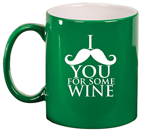 Ceramic Coffee Tea Mug I Mustache You For Some Wine (Green)