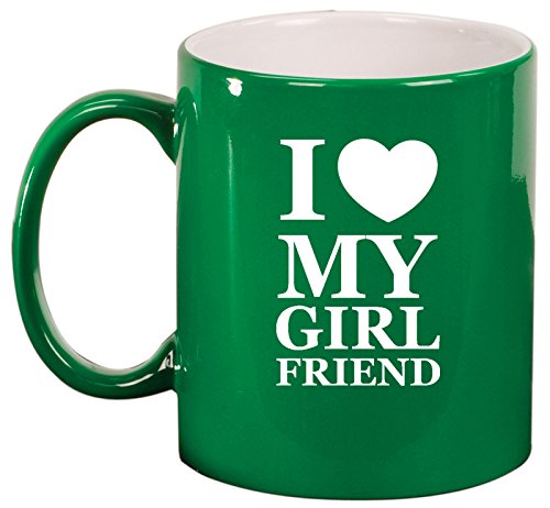 Ceramic Coffee Tea Mug I Love My Girlfriend (Green)