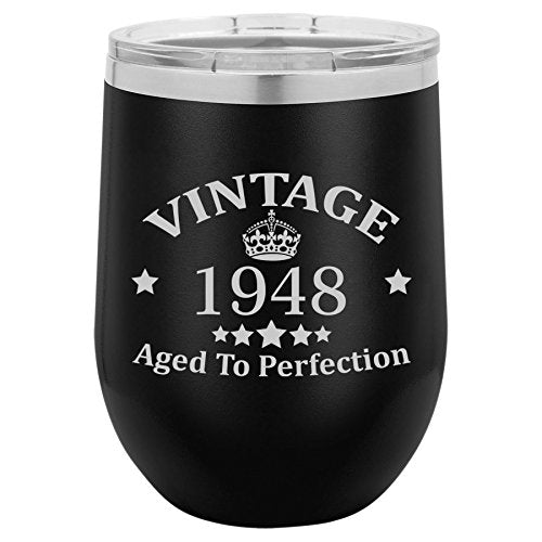 12 oz Double Wall Vacuum Insulated Stainless Steel Stemless Wine Tumbler Glass Coffee Travel Mug With Lid Vintage Aged To Perfection 1948 Birthday 70th Birthday (Black)