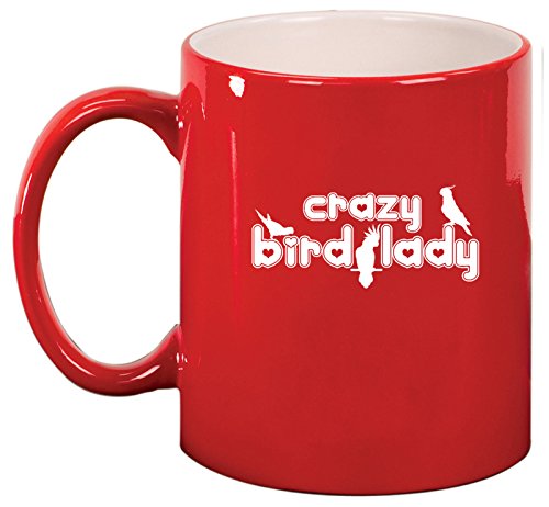 Ceramic Coffee Tea Mug Cup Crazy Bird Lady (Red)