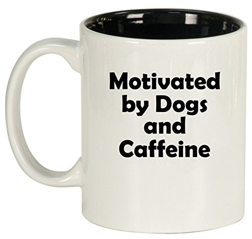 Ceramic Coffee Tea Mug Cup Motivated By Dogs And Caffeine (White)
