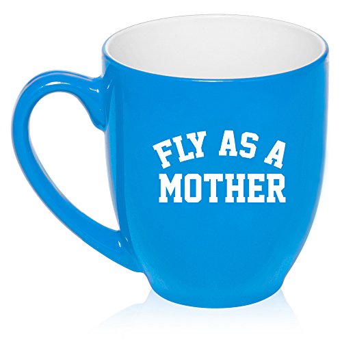16 oz Large Bistro Mug Ceramic Coffee Tea Glass Cup Fly As A Mother Mom (Light Blue)