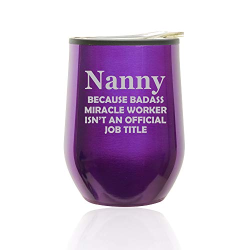 Stemless Wine Tumbler Coffee Travel Mug Glass With Lid Nanny Miracle Worker Job Title Funny (Royal Purple)
