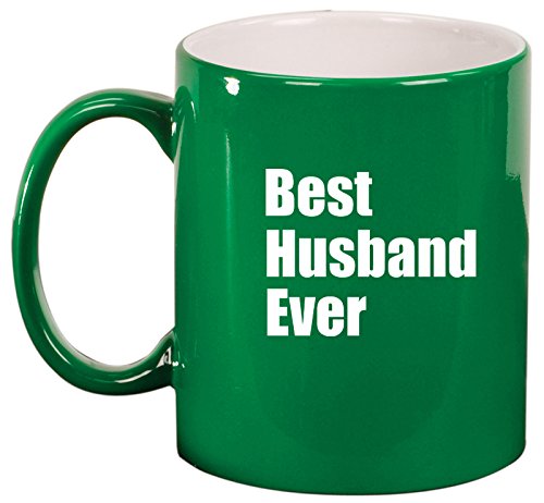 Ceramic Coffee Tea Mug Cup Best Husband Ever (Green)